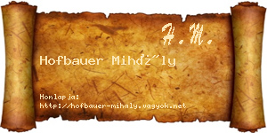 Hofbauer Mihály névjegykártya